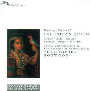 อัลบัม Purcell: The Indian Queen ศิลปิน Catherine Bott