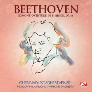 Moscow Philharmonic Symphony Orchestra的專輯Beethoven: Egmont Overture in F Minor, Op. 84 (Digitally Remastered)