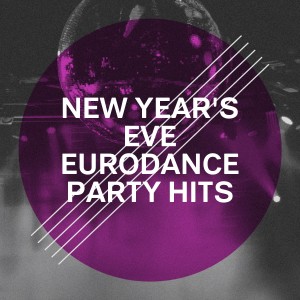New Year's Eve Eurodance Party Hits