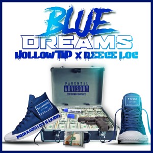 Hollow Tip的專輯Blue Dreams (Explicit)
