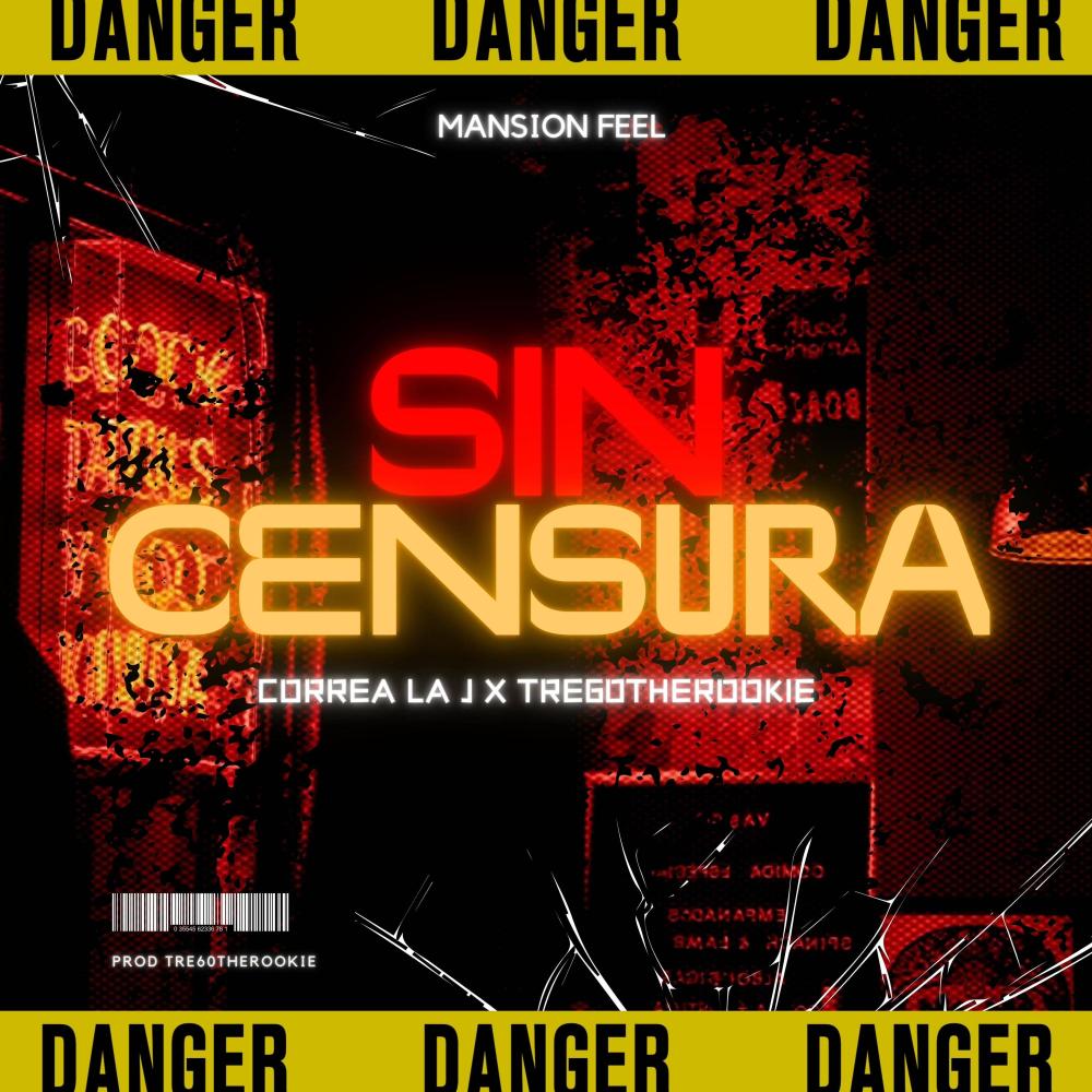 Sin Censura (feat. Tre60 "The Rookie") (Explicit)