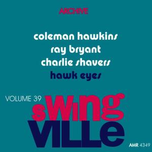 Swingville Volume 39: Hawk Eyes