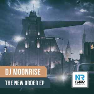 ดาวน์โหลดและฟังเพลง The New Order พร้อมเนื้อเพลงจาก Dj Moonrise