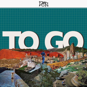 Album To Go (Explicit) from DMO