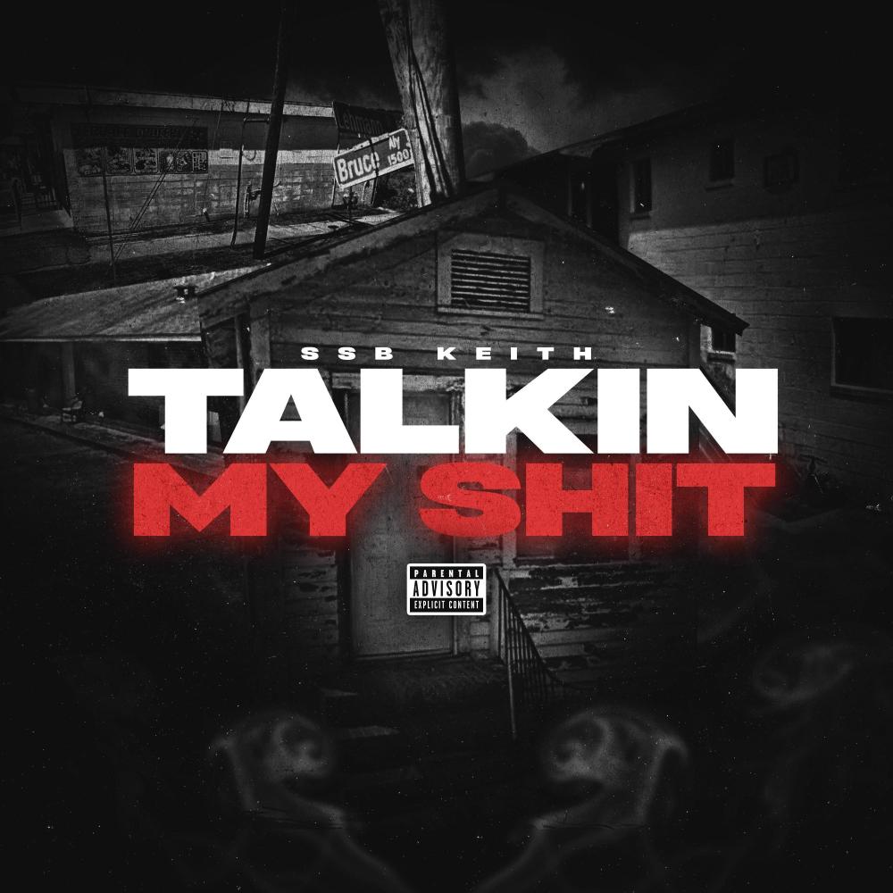 Talkin My **** (Explicit)