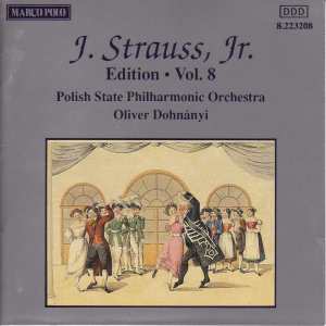 Katowice Polish State Philharmonic Orchestra的專輯Strauss Ii, J.: Edition - Vol.  8