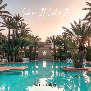 ดาวน์โหลดและฟังเพลง Like It Like It พร้อมเนื้อเพลงจาก Mpax