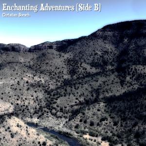 Christian Boesch的專輯Enchanting Adventures (Side B)