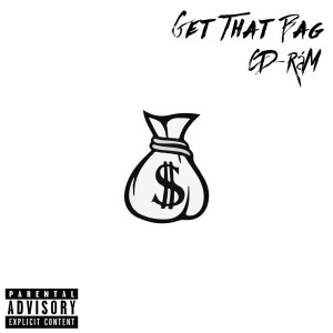 CD-RáM的專輯Get That Bag (Explicit)