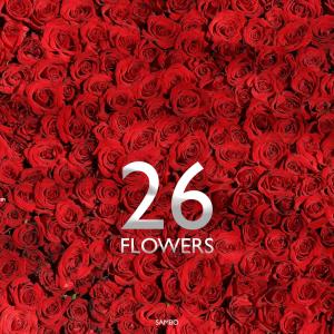 Dengarkan lagu 26 FLOWERS nyanyian Sambo dengan lirik
