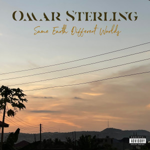收听Omar Sterling的Nowadays (Explicit)歌词歌曲
