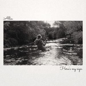 ดาวน์โหลดและฟังเพลง here´s my sign พร้อมเนื้อเพลงจาก Allia
