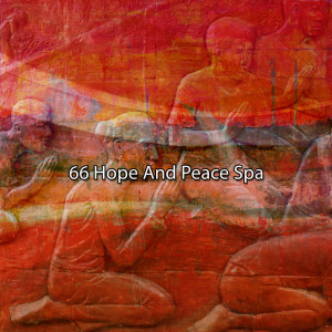 66 Hope and Peace Spa