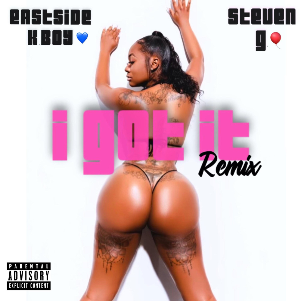 I Got It (Remix)