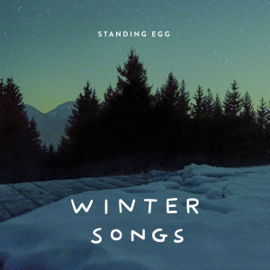Winter Songs dari Standing Egg