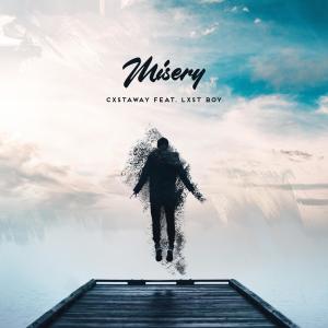 ดาวน์โหลดและฟังเพลง Misery (feat. Lxst boy) (Explicit) พร้อมเนื้อเพลงจาก Cxstaway
