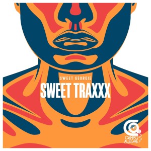 收聽Sweet Georgie的Sweet Traxxx歌詞歌曲