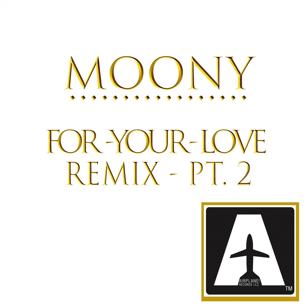 For Your Love (Moko Mv Mixmaster Dub Re Edit)