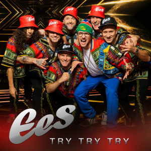 ดาวน์โหลดและฟังเพลง Try Try Try พร้อมเนื้อเพลงจาก Ees