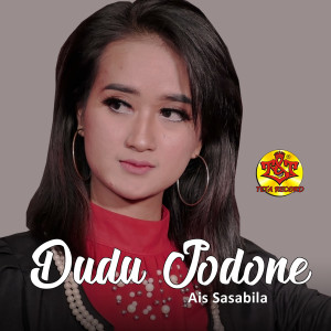 Album Dudu Jodone from AIS SASABILA