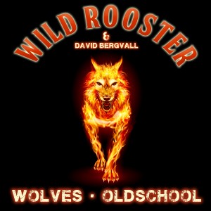 Wild Rooster的專輯Wolves / Oldschool (Explicit)