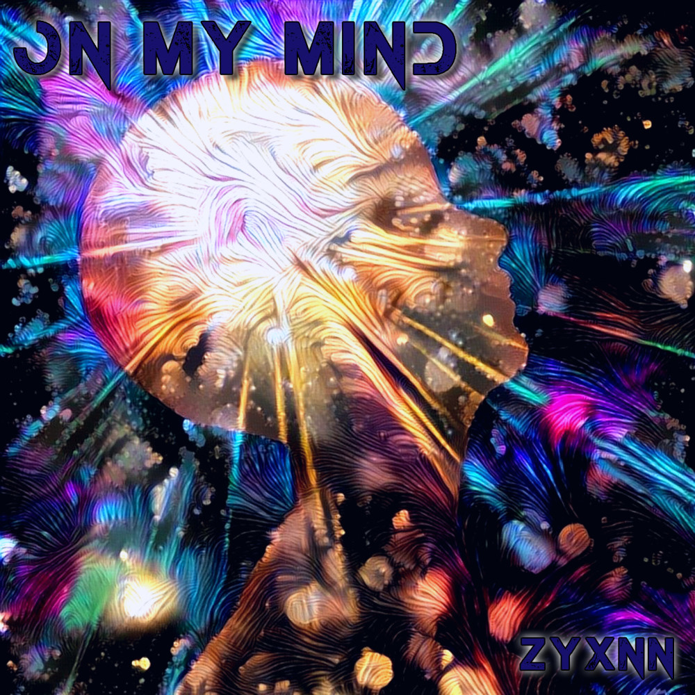 On My Mind (Explicit)