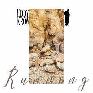 อัลบัม Running ศิลปิน Eddy Krow