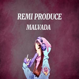 Remi Produce的專輯Malvada