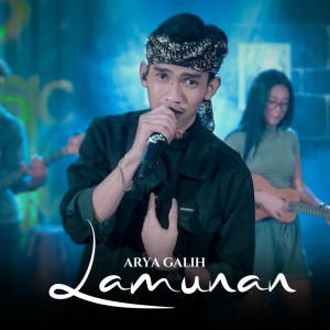 Dengarkan Lamunan lagu dari Arya Galih dengan lirik