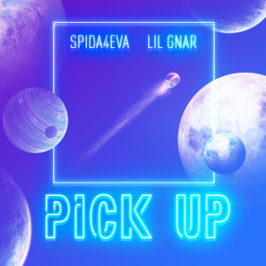 Lil Gnar的專輯Pick Up (Explicit)