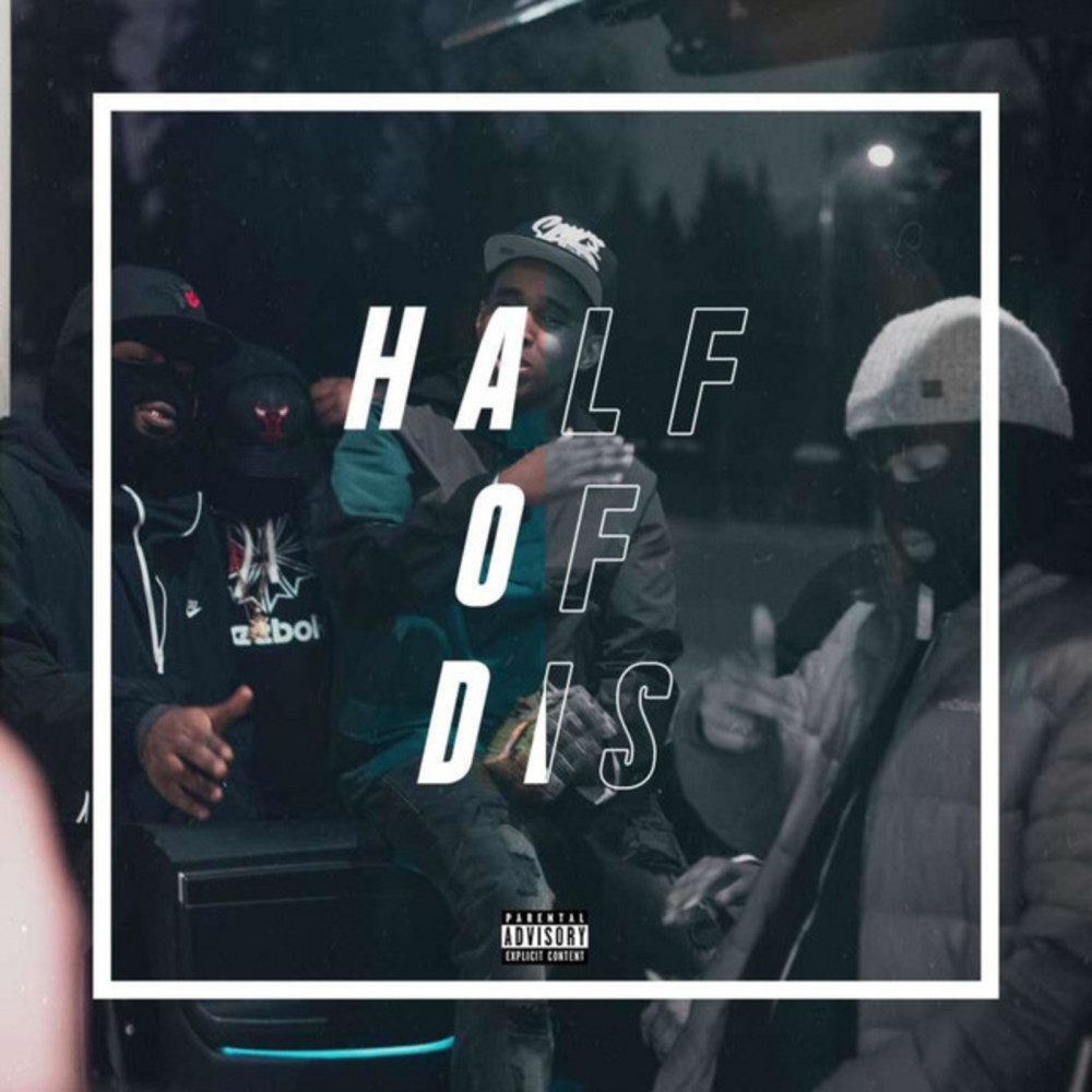 Half of Dis (Explicit)