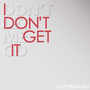 Listen to I Don`t Get It (Inst.) song with lyrics from 吴贤兰
