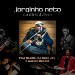 Jorginho Neto的專輯Jorginho Neto Collective