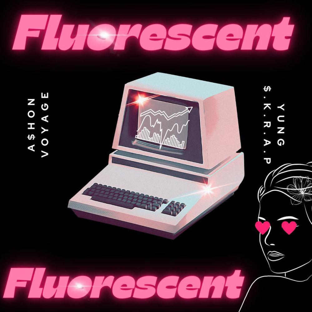 Fluorescent (feat. Yung $.K.R.A.P) (Explicit)