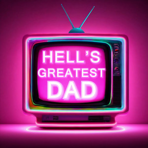 Colm R. McGuinness的專輯Hell's Greatest Dad