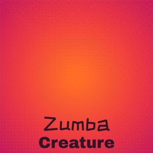 收听Javid Pety的Zumba Creature歌词歌曲