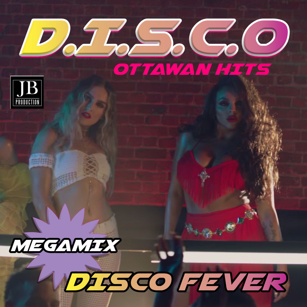 D.I.S.C.O (Ottawan Hits Megamix)