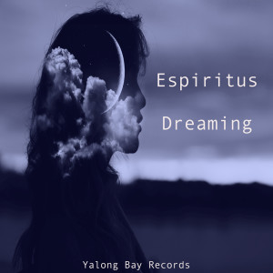 Espiritus的專輯Dreaming