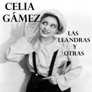 收聽Celia Gamez的Pasacalle De "El Antojo"歌詞歌曲