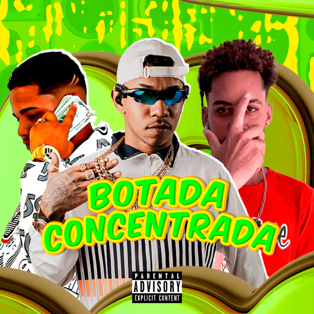 Botada Concentrada (feat. Mc Menor Sr)