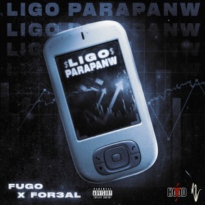 Album LIGO PARAPANW (Explicit) from Fugo