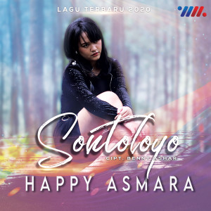 Dengarkan lagu Sontoloyo nyanyian Happy Asmara dengan lirik