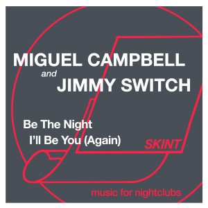 Miguel Campbell的專輯Be the Night / I'll Be You (Again)