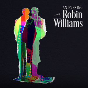 Robin Williams的專輯An Evening with Robin Williams (Explicit)