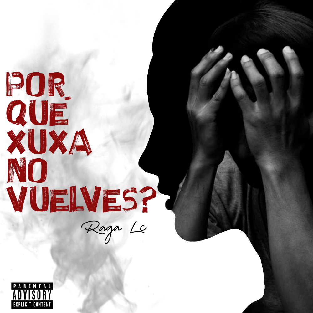 Por Qué Xuxa No Vuelves? (Explicit)