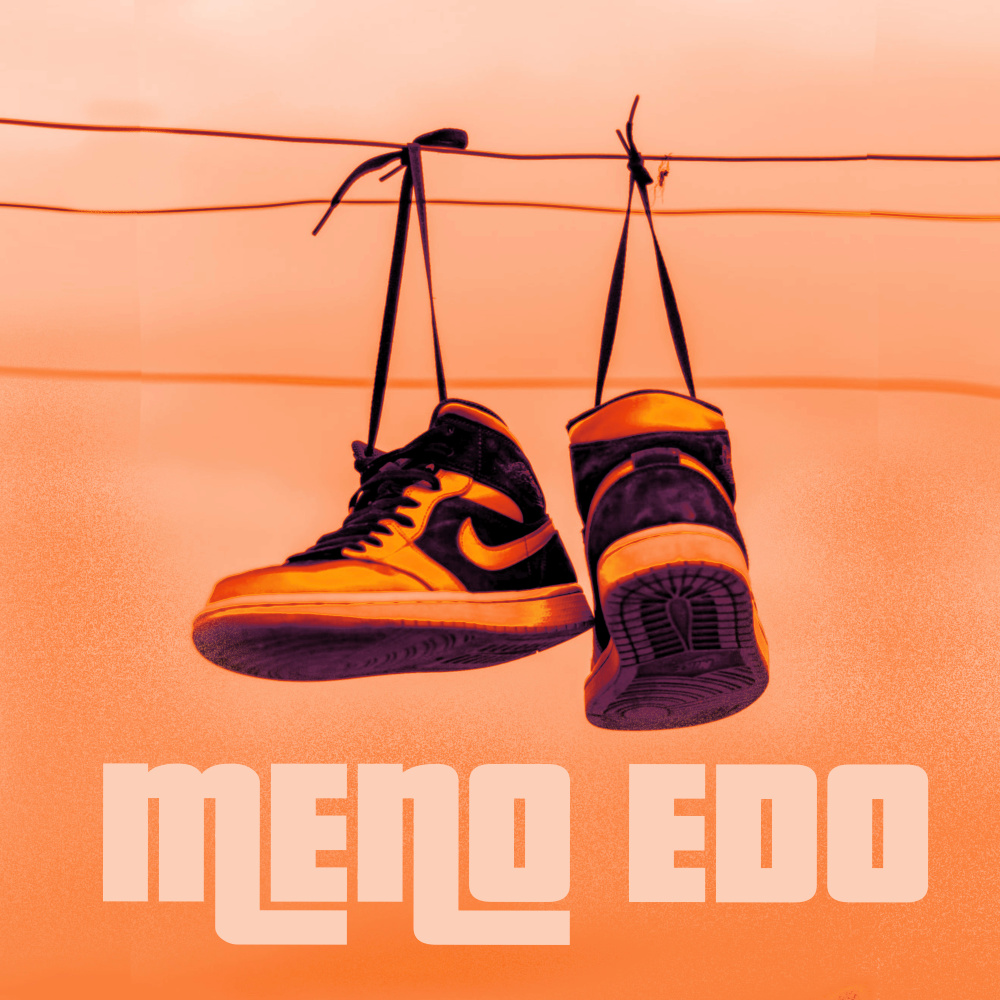 Meno Edo (Explicit)