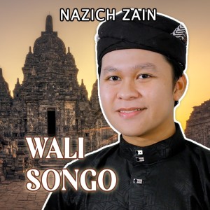 收聽NAZICH ZAIN的Wali Songo歌詞歌曲