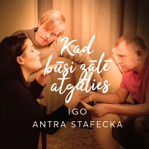 Listen to Kad Būsi Zālē Atgūlies song with lyrics from IGO
