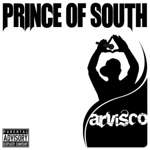 Album Arvisco - Prince of South from Arvisco