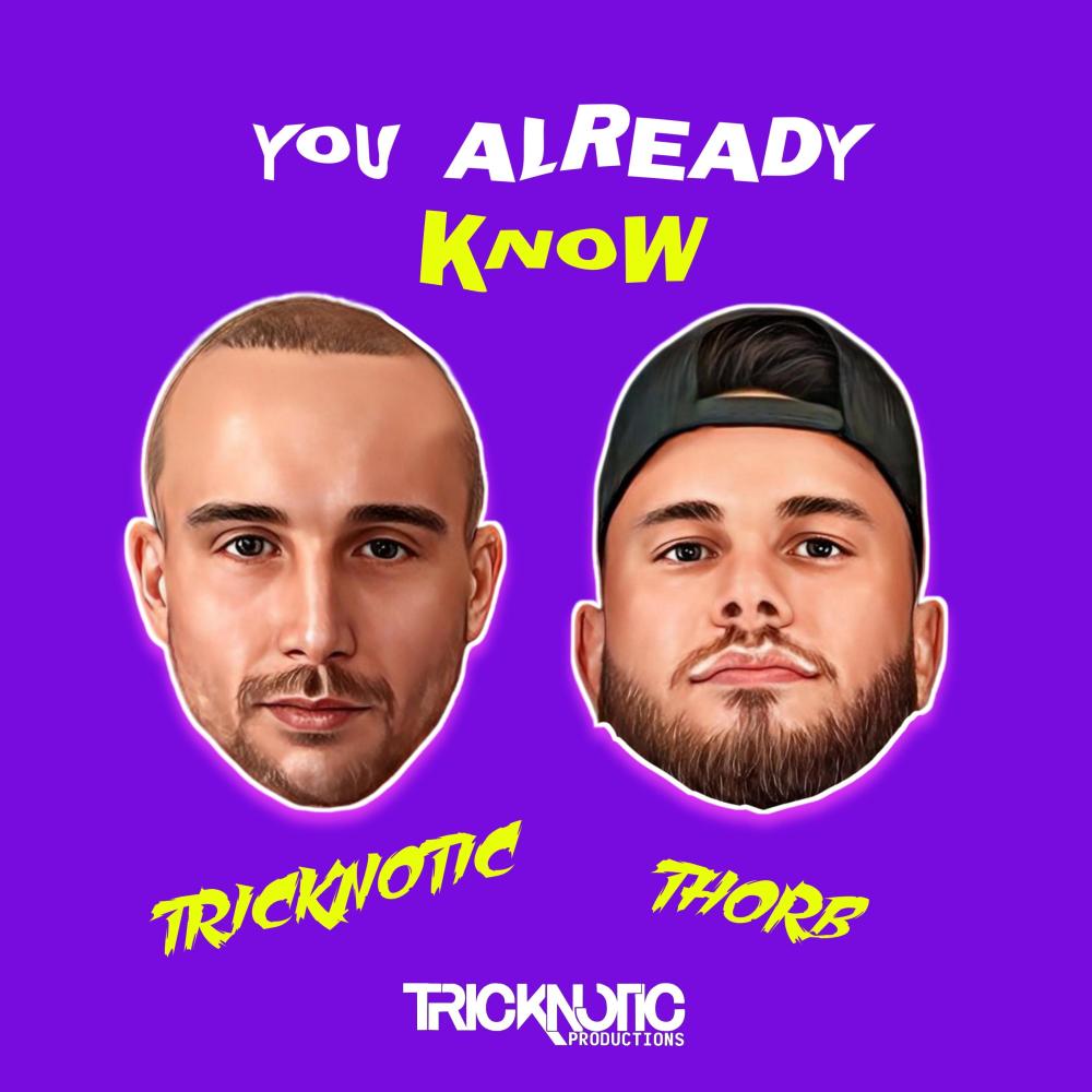 You Already Know (feat. Thorb) (Explicit)